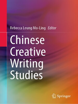 cover image of Chinese Creative Writing Studies